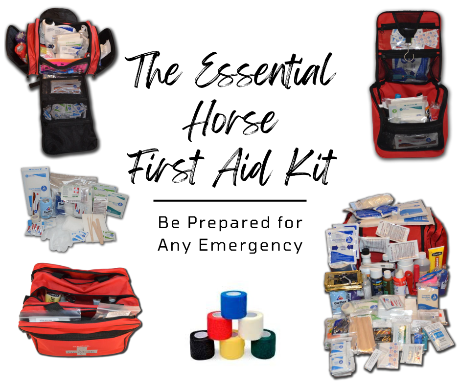 The Essential Horse First Aid Kit: Be Prepared for Any Emergency