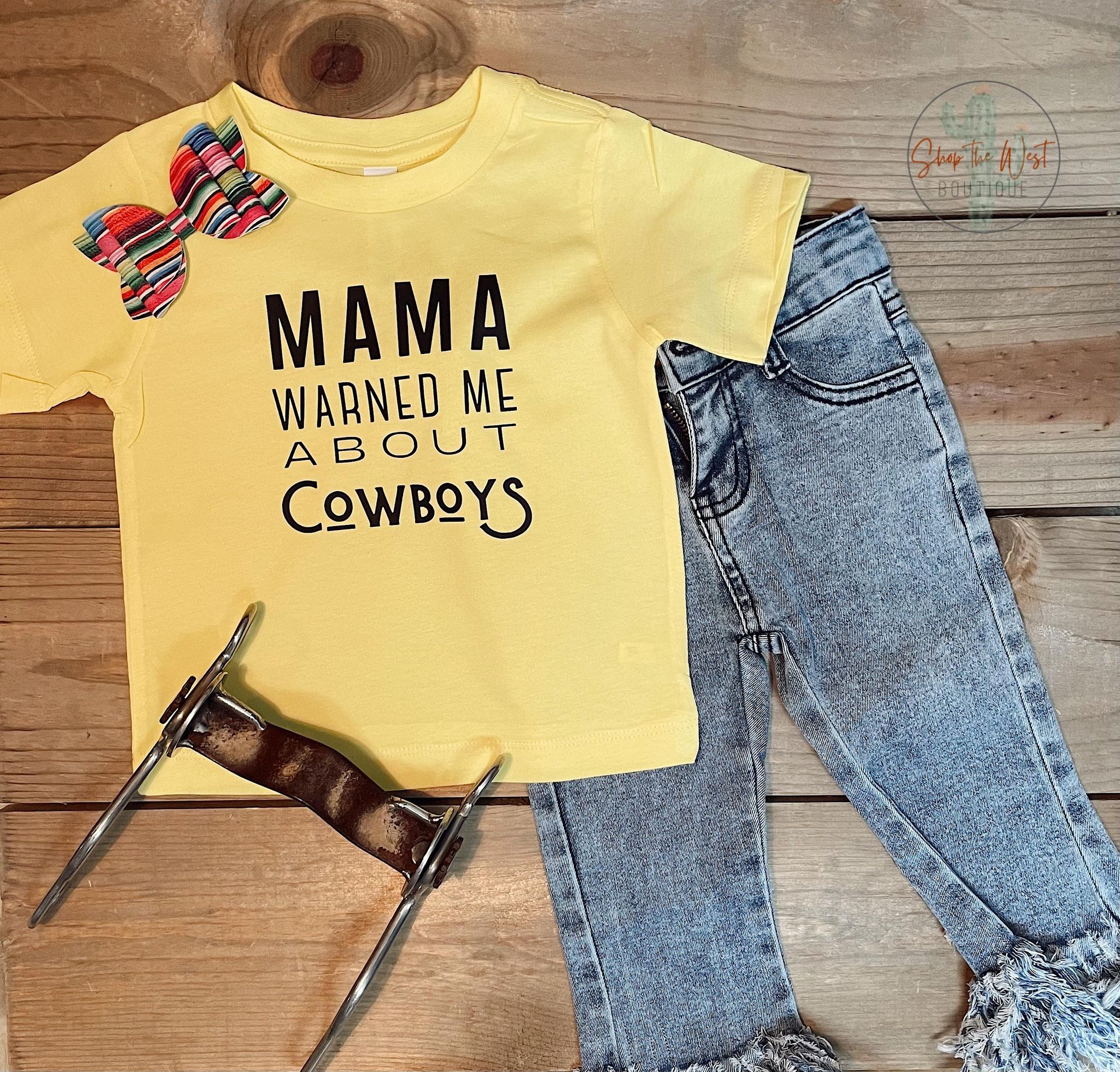 STW Infant/Toddler Mama Warned Me About Cowboys T-Shirt – Leanin' Pole Arena